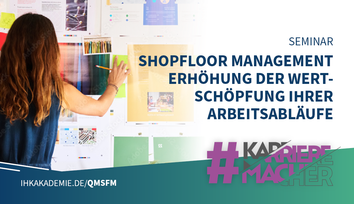 Shopfloor Management - Erhöhung der Wertschöpfung Ihrer Arbeitsabläufe ...